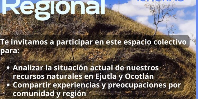 Convocan a Foro Regional sobre Recursos Naturales y Territorios en Ejutla de Crespo