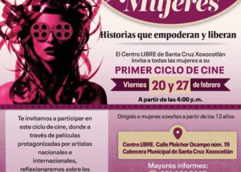 Te invitamos al Primer Ciclo de Cine para Mujeres Xoxeñas