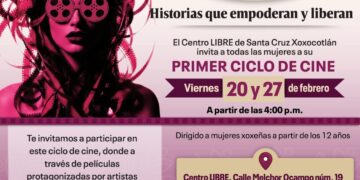 Te invitamos al Primer Ciclo de Cine para Mujeres Xoxeñas