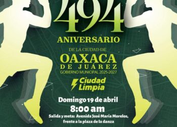 Carrera Atlética 494 Aniversario de la Ciudad de Oaxaca de Juárez
